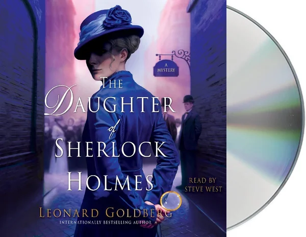 The Daughter of Sherlock Holmes: A Mystery [Book]