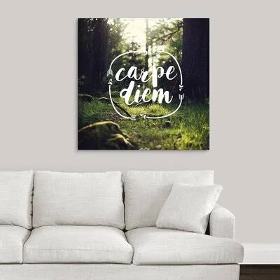 Giclee &Carpe Diem Sentiment& Graphic Art Print Ebern Designs Format: Wrapped Canvas, Size: 24x22 H x 24x22 W x 1.5x22 D