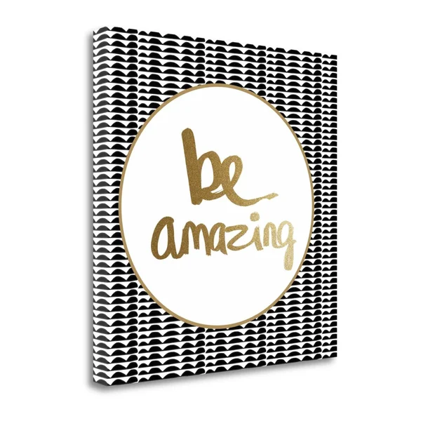 Tangletown Fine Art 'Be Amazing - Black and Gold' by Linda Woods Textual Art on Wrapped Canvas