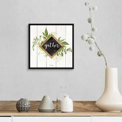 Gather Greenery by Marla Rae - Textual Art Print on Canvas Gracie Oaks Format: Black Floater Framed Canvas, Size: 14x22 H x 14x2