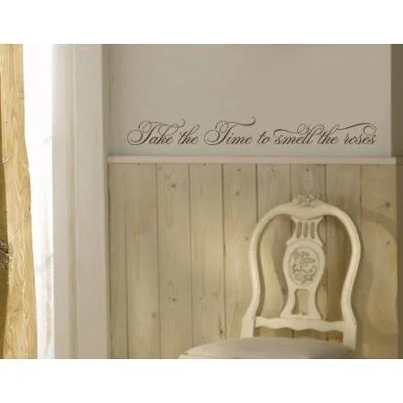 Take The Time to Smell The Roses Wall Decal - Wall Decal - Sticker, Mural Vinyl Art Home Decor, Quotes and Sayings - 4180 - Dark